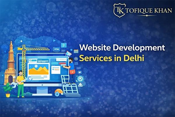 Website Development in Delhi